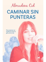 CAMINAR SIN PUNTERAS