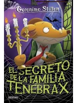 GERONIMO STILTON /18 EL SECRETO DE LA FAMILIA TENEBRAX
