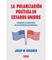 POLARIZACIÓN POLÍTICA EN ESTADOS UNIDOS, LA