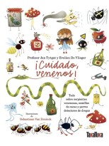 CUIDADO VENENOS!