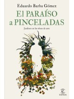 PARAÍSO A PINCELADAS, EL