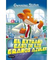 GERONIMO STILTON /70 EL EXTRAÑO CASO DE LOS GRANOS AZULES