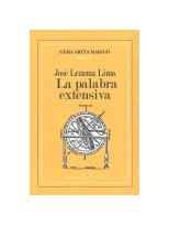 JOSÉ LEZAMA LIMA. LA PALABRA EXTENSIVA