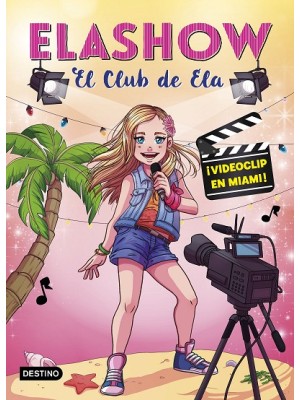 ELASHOW EL CLUB DE ELA /3 VIDEOCLIP EN MIAMI