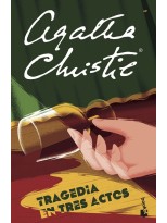 TRAGEDIA EN TRES ACTOS