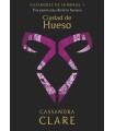 CAZADORES DE SOMBRAS /1 CIUDAD DE HUESO