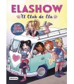 ELASHOW EL CLUB DE ELA /4 NOS VAMOS DE GIRA