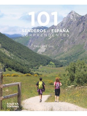 101 SENDEROS DE ESPAÑA SORPRENDENTES