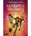 PUERTA DE LOS TRES CERROJOS /3 LOS CINCO REINOS ETERNOS