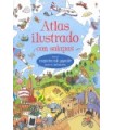 ATLAS ILUSTRADO CON SOLAPAS (INCLUYE GRAN MAPAMUNDI)