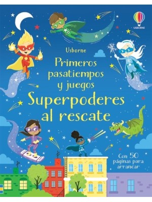 SUPERPODERES AL RESCATE