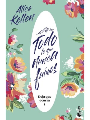 TODO LO QUE NUNCA FUIMOS