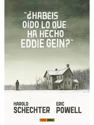 HABEIS OIDO LO QUE HA HECHO EDDIE GEIN?