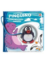 PINGÜINO TIENE MUCHOS AMIGOS (LIBRO BAÑO)