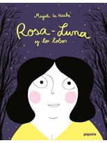 ROSA-LUNA Y LOS LOBOS