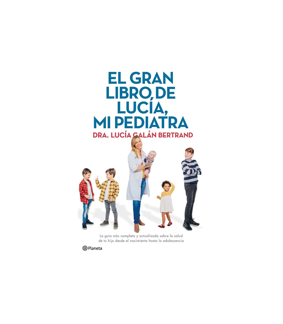 EL GRAN LIBRO DE LUCÍA, MI PEDIATRA (9788408226789)