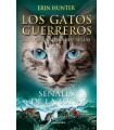 GATOS GUERREROS EL AUGURIO DE LAS ESTRELLAS 4 SEÑALES DE LA LUNA