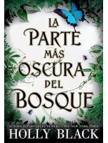 PARTE MÁS OSCURA DEL BOSQUE, LA