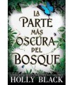 PARTE MÁS OSCURA DEL BOSQUE, LA