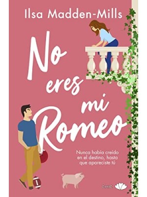 NO ERES MI ROMEO