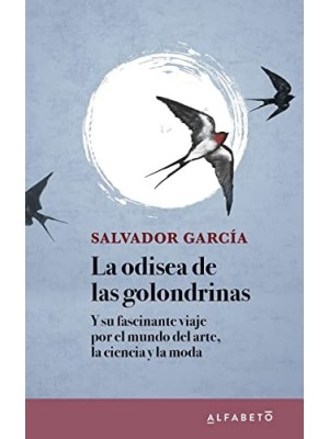 ODISEA DE LAS GOLONDRINAS, LA