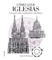 CÓMO LEER IGLESIAS