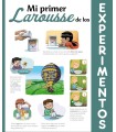 MI PRIMER LAROUSSE DE LOS EXPERIMENTOS