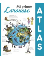 MI PRIMER ATLAS LAROUSSE