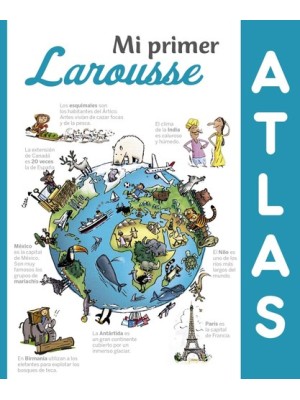 MI PRIMER ATLAS LAROUSSE