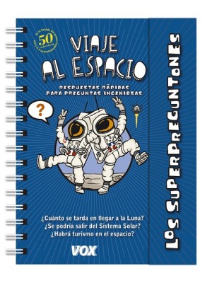 SUPERPREGUNTONES VIAJE AL ESPACIO