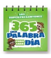 SUPERPREGUNTONES 365 UNA PALABRA PARA CADA DÍA