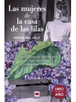 MUJERES DE LA CASA DE LAS LILAS, LAS