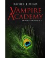 VAMPIRE ACADEMY /4 PROMESA DE SANGRE