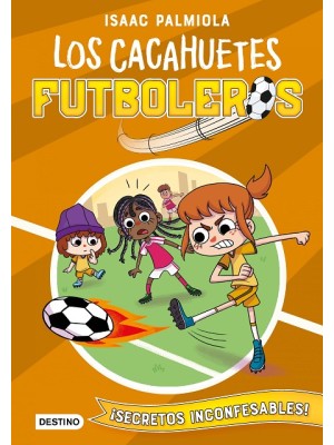 CACAHUETES FUTBOLEROS /3 SECRETOS INCONFESABLES
