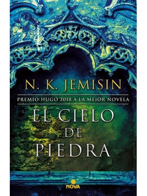 CIELO DE PIEDRA, EL (LA TIERRA FRAGMENTADA 3)