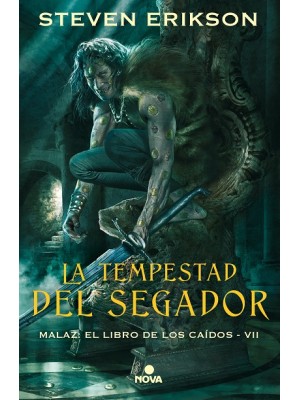 TEMPESTAD DEL SEGADOR, LA (MALAZ EL LIBRO DE LOS CAÍDOS 7)
