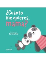 CUÁNTO ME QUIERES, MAMÁ?