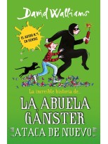 INCREÍBLE HISTORIA DE... LA ABUELA GÁNSTER ATACA DE NUEVO (SERIE DAVID WALLIA