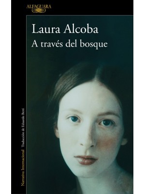 A TRAVÉS DEL BOSQUE