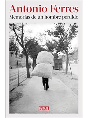 MEMORIAS DE UN HOMBRE PERDIDO