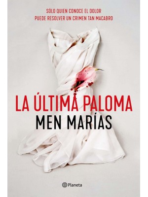 ULTIMA PALOMA, LA