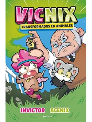 VICNIX TRANSFORMADOS EN ANIMALES (INVICTOR Y ACENIX 4)