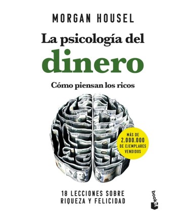 PSICOLOGÍA DEL DINERO. CÓMO PIENSAN LOS RICOS