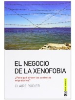 NEGOCIO DE LA XENOFOBIA, EL