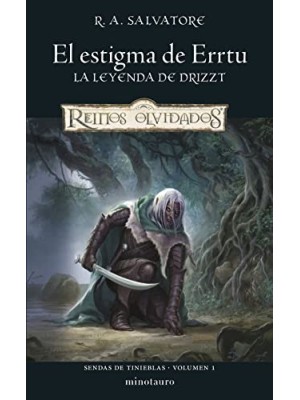 SENDAS DE TINIEBLAS 01 DE 03 EL ESTIGMA DE ERRTU