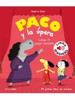 PACO Y LA OPERA (LIBRO SONIDOS)