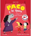 PACO Y LA OPERA (LIBRO SONIDOS)