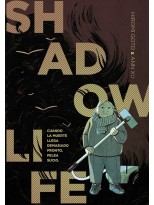 SHADOW LIFE