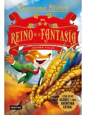 GERONIMO STILTON / EL REINO DE LA FANTASIA  PRIMER VIAJE