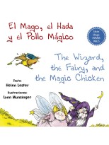 MAGO EL HADA Y EL POLLO MÁGICO - THE WIZARD, THE FAIRY, AND THE MAGIC CHICKE